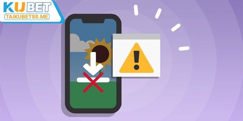 Những lưu ý quan trọng khi tải app cá cược Kubet88