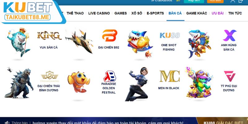 Rất nhiều trò chơi bắn cá trực tuyến hay tại Kubet88