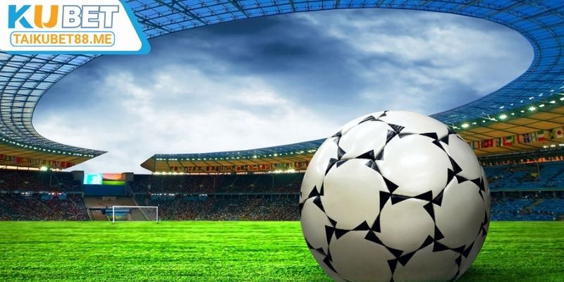 Tại sao nên chọn Kubet88 đặt cược kèo live bóng đá